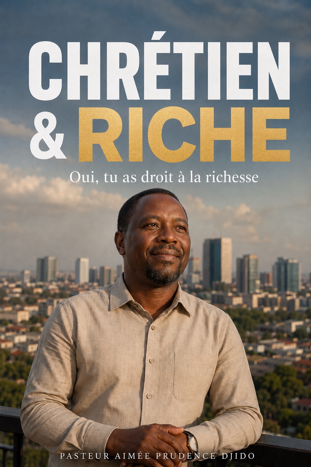 Chrétien & Riche : oui, tu as droit à la richesse